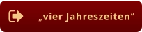 „vier Jahreszeiten“